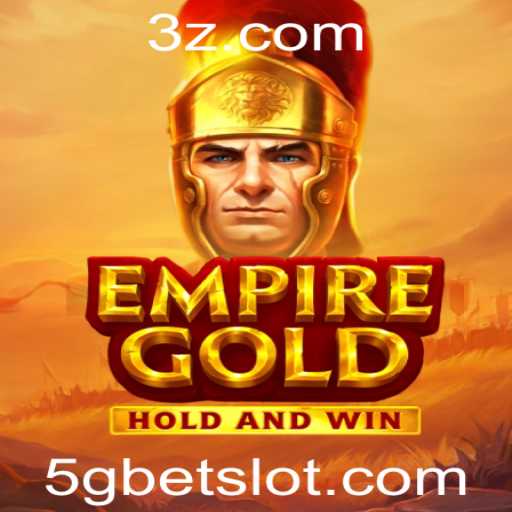 Descubra EmpireGold: O Jogo de Estratégia em Ascensão com 5gbet