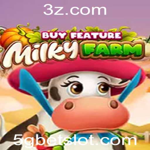 MilkyFarmBuyFeature: Uma Nova Experiência em Jogos de Casino com 5Gbet