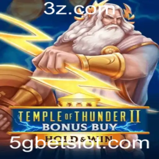 Temple of Thunder II Bonus Buy: Descubra os Mistérios e a Emoção do Novo Jogo da 5gbet